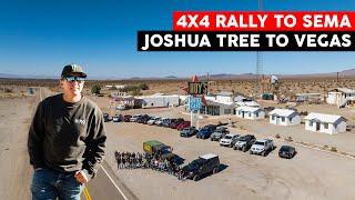 DRIVING DIRT FROM JOSHUA TREE TO VEGAS! 4X4 RALLY TO SEMA | CASEY CURRIE VLOG