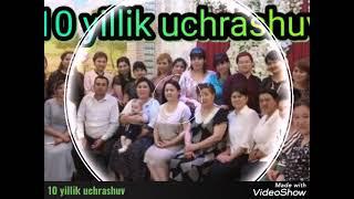 10 YILLIK  UCHRASHUV