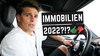 Jetzt noch Finanzieren?! - IMMOBILIEN 2022