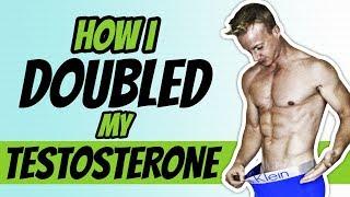 How To Boost Testosterone Naturally For Men (8 WAYS I DOUBLED MINE) | LiveLeanTV