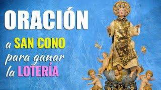  Oración a San Cono para TENER SUERTE Y GANAR LA LOTERÍA  Atrae Prosperidad