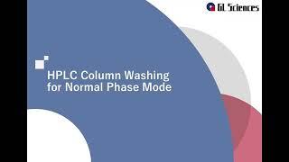 HPLC column washing method for normal phase mode.