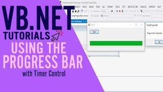 VB.NET TUTORIALS: Using the Progress Bar (with Timer Control)