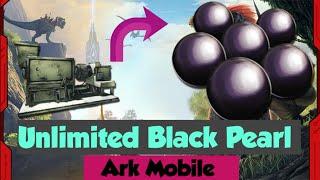 Unlimited Black Pearl  Ark Mobile #arkmobile #arkmobiledungeon #blackpearl