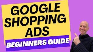 Boost eCommerce Sales with Google Shopping Ads: Beginners Guide