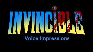 Invincible Voice Impressions!