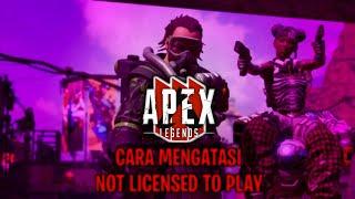 TUTORIAL CARA MENGATASI NOT LICENSED TO PLAY APEX LEGENDS MOBILE CLOSE BETA 2 BYPASS 100% WORK.!!