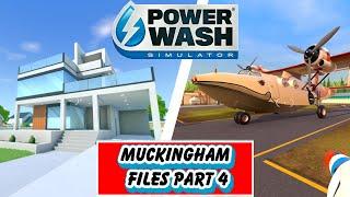 Powerwash Simulator Muckingham Files Part 4