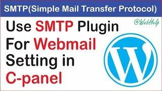 Use SMTP Wordpress Plugin for Webmail Setting in C-panel hindi || Dream Topper ||