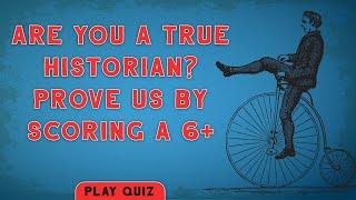 Quiz For Historians