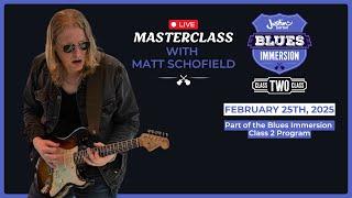 Blues with Justin invites Matt Schofield