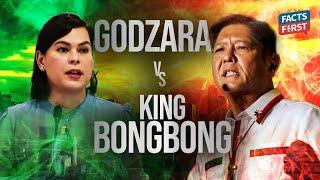 Now showing! Godzara vs King Bongbong