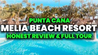 Melia Punta Cana Beach Resort - All Inclusive | (HONEST Review & Tour)