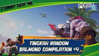 Ulah Balmond Compilation Part 4 Iklan Lucu ML | Strombolo YT  #meme #mobilelegends