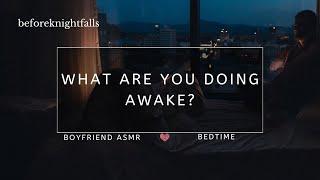 ASMR: what are you doing awake?