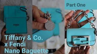 Tiffany & Co. x Fendi Nano Baguette Unboxing: Part 1