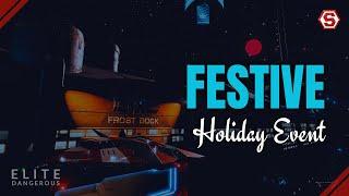 Elite Dangerous Holiday Event 2024 Guide | Spoilers