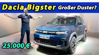 Dacia Bigster PREMIERE - der große Bruder des Duster!