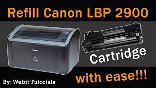 Canon LBP 2900 toner refill tutorial (Easy Method)
