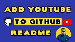 The Fastest Way to Embed YouTube Videos in GitHub Readme (Free & Easy)