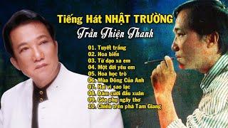 Tiếng Hát NHẬT TRƯỜNG (Trần Thiện Thanh) ~ Nhạc Vàng Bolero Xưa Hay Nhất Sự Nghiệp