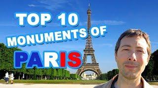 Top Ten Most Famous Monuments of Paris