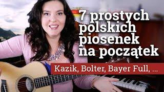 7 PROSTYCH PIOSENEK NA POCZĄTEKŁatwe akordy, łatwe biciaTylko grać!️