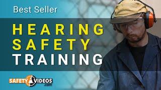 Hearing Conservation and Safety Training Video