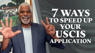 7 Ways to Speed Up Your USCIS Application - Tips for USA Visa - GrayLaw TV