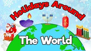 Holidays Around The World!  | Holiday Songs for Kids