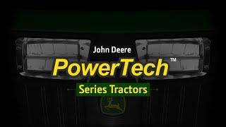 John Deere Power Tech Series Tractors