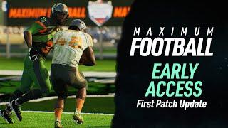 Maximum Football's First Patch Releases November 19th.