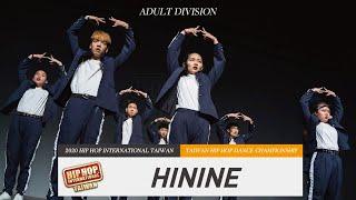 【HININE】ADULT DIVISION｜2020 HHI Taiwan 世界街舞錦標賽台灣站