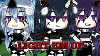 //Light Em Up// •Gacha Life Indonesia • {GLMV}