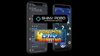 Catch Guaranteed Shiny Pokemon! - ShinyPogo.com Notification Service