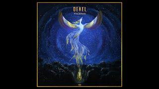 DEKEL - Phoenix