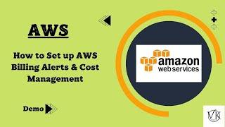 Master AWS Cost Control: Set Up Billing Alarms for Real-time AWS Charge Monitoring | aws billing