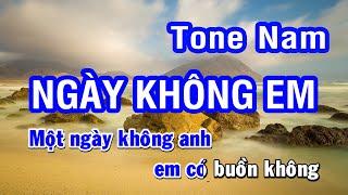 Karaoke Ngày Không Em - Tone Nam (Abm) | Nhan KTV