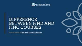 Difference Between HND and HNC Courses