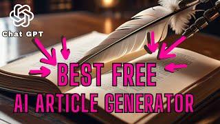 Best Free Article Generator for 2024