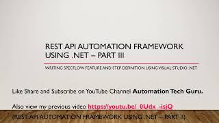 Rest API automation framework using .net – Part 3