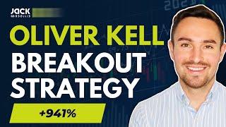 OLIVER KELL 941% Breakout Strategy FULL TUTORIAL | US Investing Champion