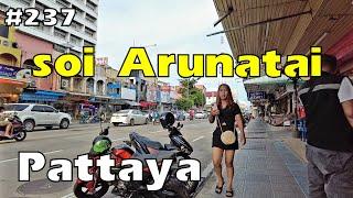 Thailand Pattaya 2024  | Day time walker | Central Pattaya road | soi Arunatai | Pattaya now