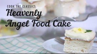 How to Make Classic Angel Food Cake | MyRecipes