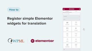 WPML - How to register simple Elementor widgets for translation