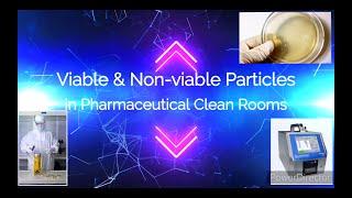 Viable and non viable particle counts pharmaceutical companies