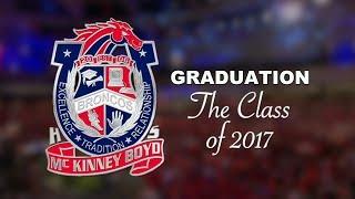 McKinney Boyd High School 2017 Graduation