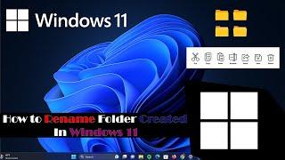 How to Rename Folder in Windows 11