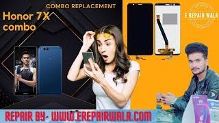 honor 7x combo replacement | honor 7x combo change | honor 7x combo display