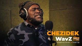 Chezidek & Greatest Friends - Good Life  | WavZ Session [Evidence Music]